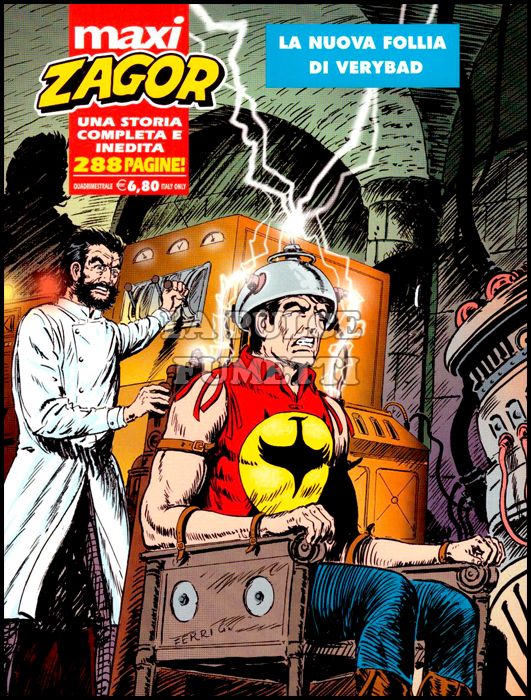 ZAGOR MAXI # 25: LA NUOVA FOLLIA DI VERYBAD